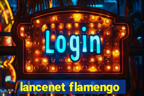 lancenet flamengo